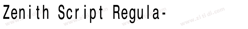 Zenith Script Regula字体转换